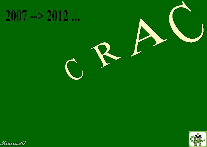 CRAC_2012.jpg - La vie est CRACquement belle...